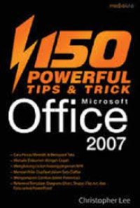 Image of 150 Powerful tips & trick office 2007
