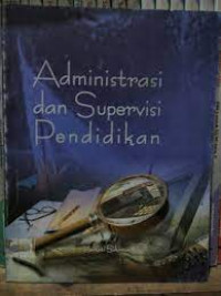 Image of Administrasi dan supervisi pendidikan