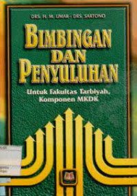 Image of Bimbingan dan penyuluhan untuk fakultas tarbiyah, komponen MKDK