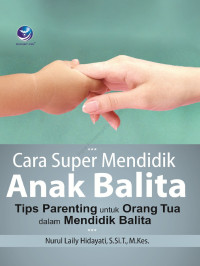 Image of Cara super mendidik anak balita