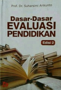 Image of Dasar-dasar evaluasi pendidikan