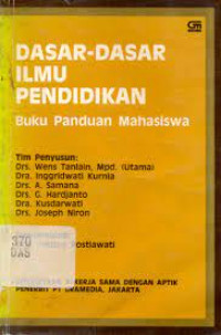 Image of Dasar-dasar ilmu pendidikan buku panduan mahasiswa