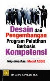 Image of Desain Dan Pengembangan Program Pelatihan Berbasis Kompetensi