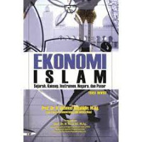 Image of Ekonomi islam Sejarah, Konsep, Instrumen, Negara, dan Pasar