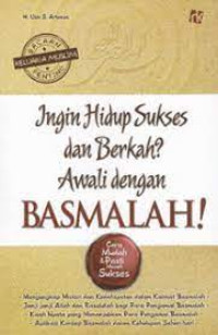 Image of Ingin hidup sukses dan berkah ? Awali dengan basmalah