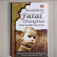 Image of Kesalahan fatal orangtua dalam mendidik anak muslim