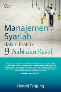 Image of Manajemen syariah dalam praktik 9 nabi dan rasul