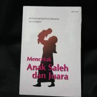 Image of Mencetak anak saleh dan juara