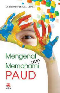 Image of Mengenal dan memahami PAUD