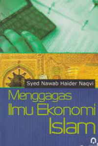 Image of Menggagas ilmu ekonomi islam