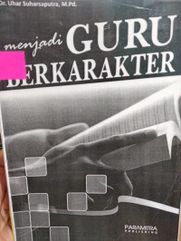 Image of Menjadi Guru Berkarakter