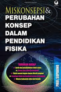 Image of Miskonsepsi & perubahan konsep dalam pendidikan fisika