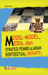 Image of Model-model, media, dan strategi pembelajaran kontekstual