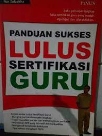 Image of Panduan sukses lulus sertifikasi guru