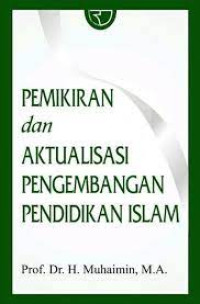Image of Pemikiran dan aktualisasi pengembangan pendidikan islam