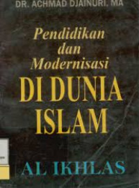 Image of Pendidikan dan modernisasi di dunia islam