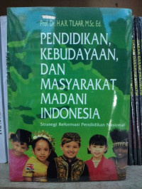 Image of Pendidikan, kebudayaan, dan masyarakat madani indonesia