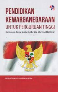 Image of Pendidikan kewarganegaraan untuk perguruan tinggi