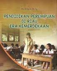 Image of Pendidikan perempuan di Riau era kemerdekaan