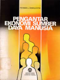 Image of Pengantar ekonomi sumber daya manusia