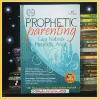 Image of Prophetic parenting cara nabi mendidik anak