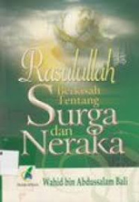 Image of Rasulullah berkisah tentang surga dan neraka