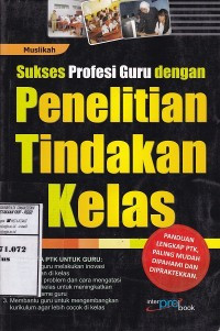 Image of Sukses profesi guru dengan penelitian tindakan kelas